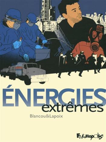 Couverture de l'album Énergies extrêmes (One-shot)