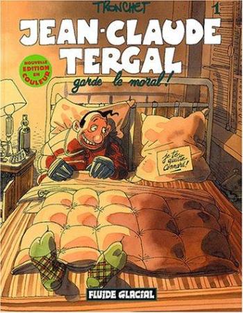 Couverture de l'album Jean-Claude Tergal - 1. Garde le moral