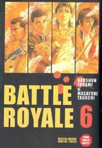 Couverture de l'album Battle Royale - 6. Tome 6