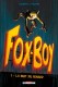 Fox-Boy : 1. La Nuit du renard