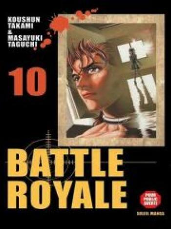 Couverture de l'album Battle Royale - 10. Tome 10