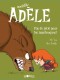 Mortelle Adèle : 7. Pas de pitié pour les nazebroques !