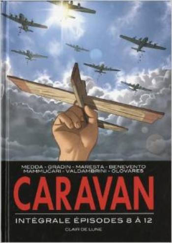 Couverture de l'album Caravan - 8. Intégrale Caravan, Tome 8 à 12