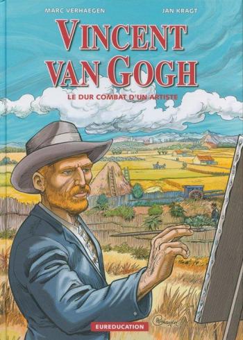 Couverture de l'album Vincent Van Gogh - Le Dur Combat d'un artiste (One-shot)