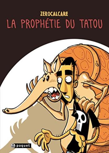 Couverture de l'album La Prophétie du tatou (One-shot)
