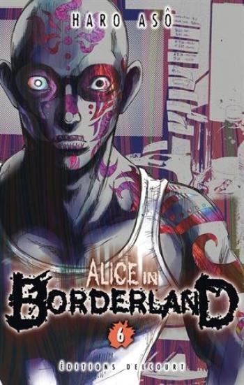 Couverture de l'album Alice in Borderland - 6. Tome 6