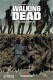 Walking Dead : 22. Une autre vie