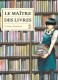 Le Maître des livres : 2. Tome 2