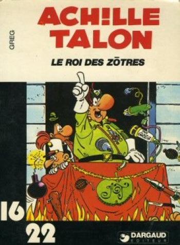 Couverture de l'album Achille Talon (16/22) - 12. Le Roi des Zôtres