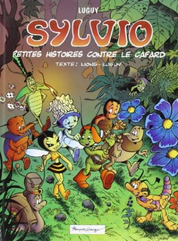 Couverture de l'album Sylvio - 1. Petites histoires contre le cafard