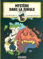 Capitaine ketchup 3. Mystere dans la jungle