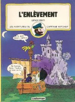 Capitaine ketchup 4. L'enlèvement