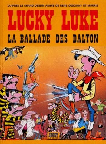 Couverture de l'album Lucky Luke (Lucky Comics / Dargaud / Le Lombard) - 17. La ballade des Dalton