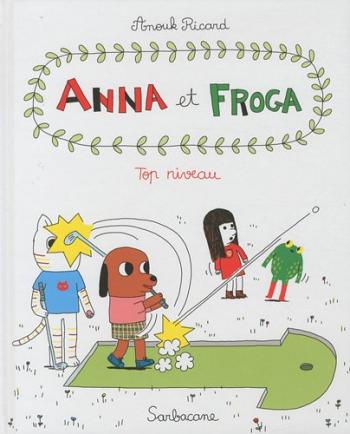 Couverture de l'album Anna et Froga - 4. Top niveau