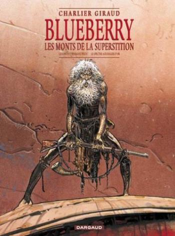 Couverture de l'album Blueberry - INT. Les Monts de la superstition