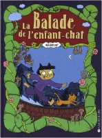 La Balade de l'enfant-chat (One-shot)