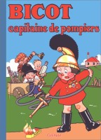 Bicot 9. Capitaine de pompiers