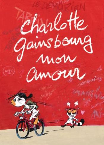 Couverture de l'album Charlotte Gainsbourg mon amour (One-shot)