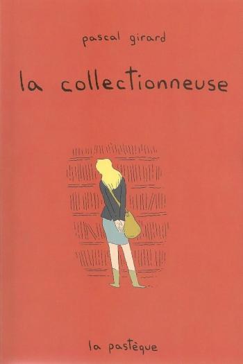 Couverture de l'album La collectionneuse (One-shot)