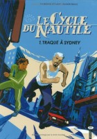 Le Cycle du Nautile 1. Traque à Sydney