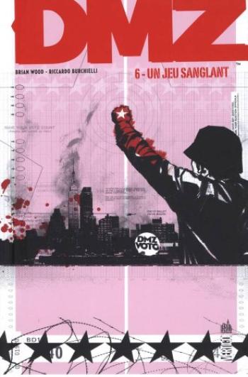 Couverture de l'album DMZ (Urban Comics) - 6. Un jeu sanglant