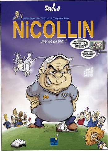 Couverture de l'album Nicollin - 1. Une vie de foot !
