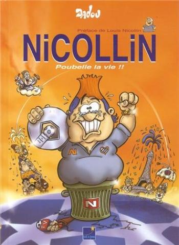 Couverture de l'album Nicollin - 2. Poubelle la vie !!