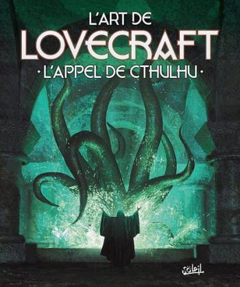 Couverture de l'album L'Art de Lovecraft - L'Appel de Cthulhu (One-shot)