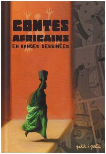 Couverture de l'album Les Contes en bandes dessinées - 3. Contes africains