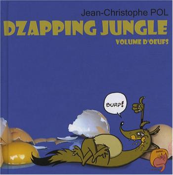 Couverture de l'album Dzapping Jungle - 2. Volume d'oeufs