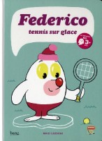 Federico 1. Tennis sur glace