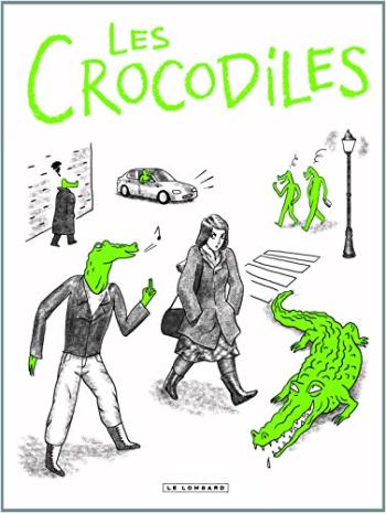 Couverture de l'album Les Crocodiles - 1. Les Crocodiles