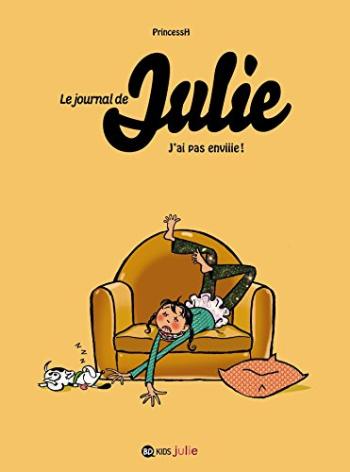 Couverture de l'album Le Journal de Julie - 2. J'ai pas enviiie !