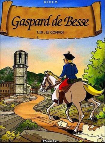 Couverture de l'album Gaspard de Besse - 10. Le convoi