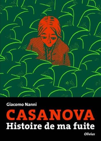 Couverture de l'album Casanova : Histoire de ma fuite (One-shot)