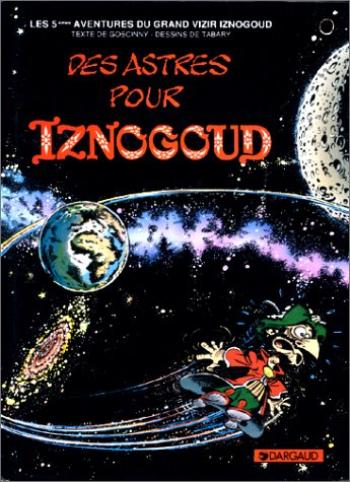 Couverture de l'album Iznogoud - 5. Des astres pour Iznogoud