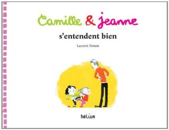 Couverture de l'album Camille & Jeanne s'entendent bien (One-shot)