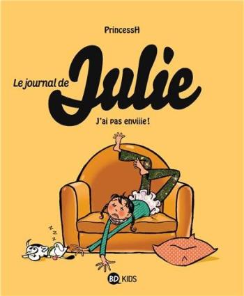 Couverture de l'album Le Journal de Julie - 2. J'ai pas envie !
