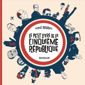 Couverture de l'album Le Petit livre de... - 3. ... la cinquième république