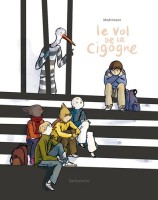 Le vol de la cigogne (One-shot)