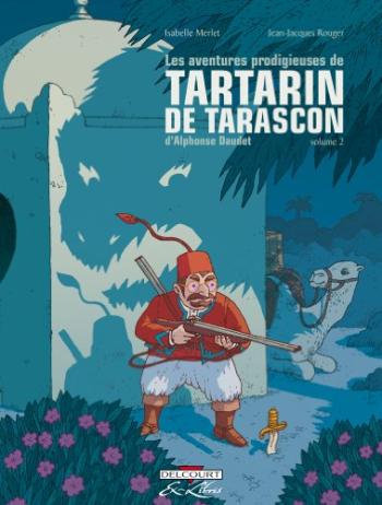 Couverture de l'album Les Aventures prodigieuses de Tartarin de Tarascon - 2. Volume 2
