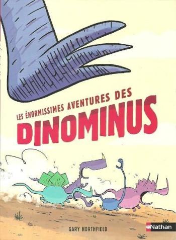 Couverture de l'album Les énormissimes aventures des Dinominus (One-shot)