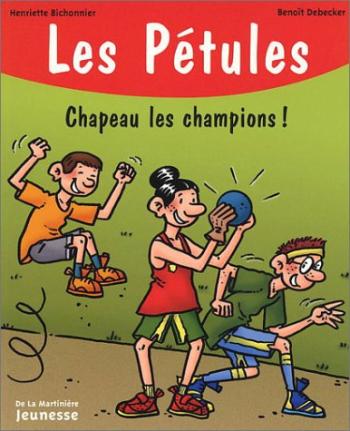 Couverture de l'album Les Pétules - 15. Chapeau les champions !