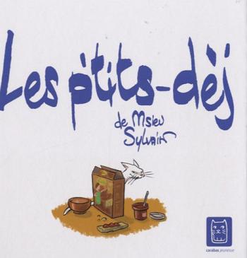 Couverture de l'album Les ptits dèj (One-shot)