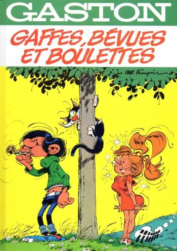 Couverture de l'album Gaston (France Loisirs - Album double) - 6. Gaffes, bévues et boulettes - Le Gang des gaffeurs