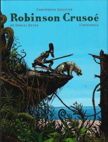 Couverture de l'album Robinson Crusoé (Delcourt) - INT. L'Intégrale - Tomes 1 à 3