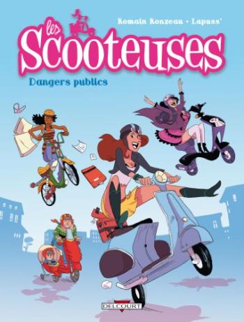 Couverture de l'album Les Scooteuses - 1. Dangers publics