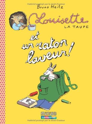 Couverture de l'album Louisette la taupe - 4. Louisette la taupe et un raton laveur !