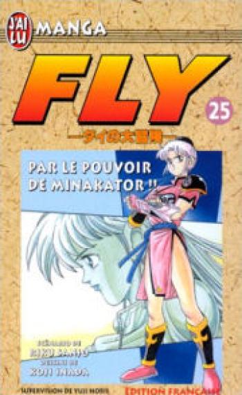 Couverture de l'album Fly - 25. Par Le Pouvoir De Minakator