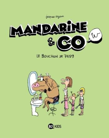 Couverture de l'album Mandarine & cow (Nouvelle série) - 2. Bouchon de 7h59